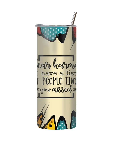 Karma 20 Oz Tumbler with Lid Straw Trendy Comic Sayings Graphic Present 212