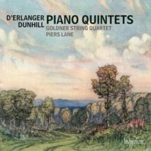 D'Erlanger/Dunhill: Piano Quintets (CD / Album)