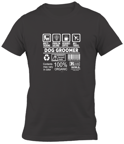 TUP White T-Shirt - Dog Groomer