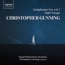 Christopher Gunning: Symphonies Nos. 6 &amp; 7/Night Voyage (CD / Album)