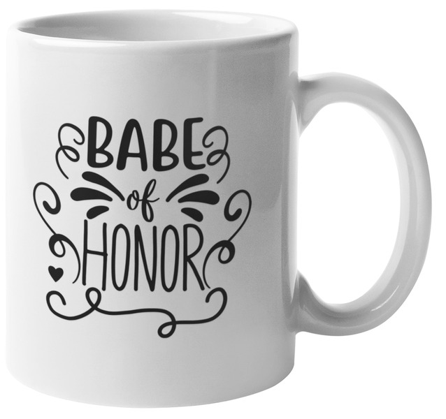 EverBride - Babe of Honor Coffee Mug
