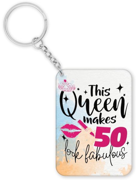 This Queen Makes 50 Look Fabulous 50th Birthday Gift For Her Keyring