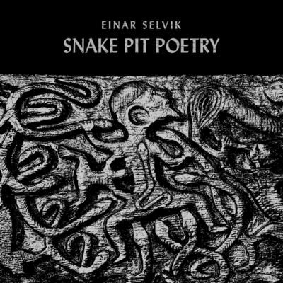 Snake Pit Poetry (Vinyl / 10" Album)