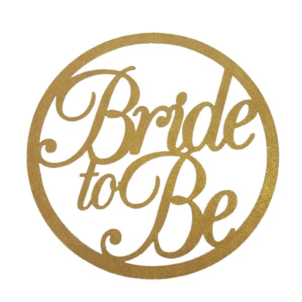 Round Wooden Bride to Be Sign - 74cm