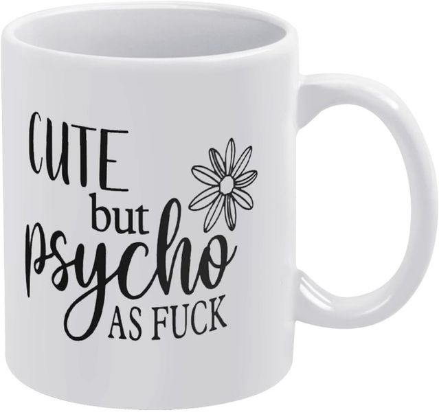 Cute but pyscho -Father's day-Mother's day-Valentines-Christmas Mug