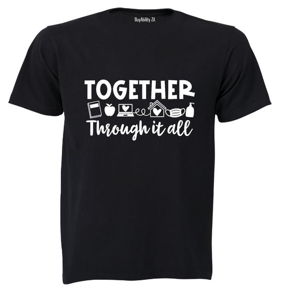 Together Through it All - Adults - T-Shirt