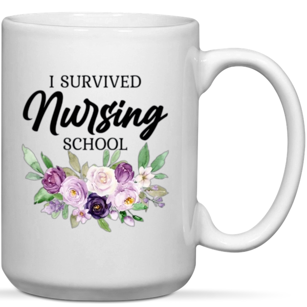 I Survived Nursing School Nurse Graduation Gift Mug