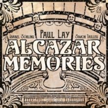 Alcazar Memories (CD / Album)
