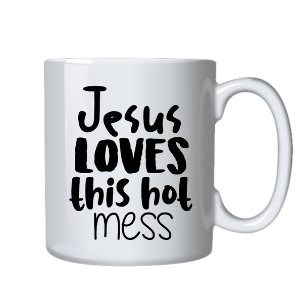 Jesus Loves this Mess Christian Theme Birthday Christmas Gift Cup Mug 402