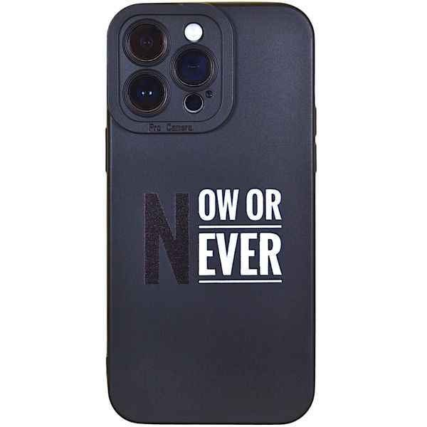 Phone Case with Now or Never Text &amp; Pro Cam for iPhone 14 Pro Max - Matt Black