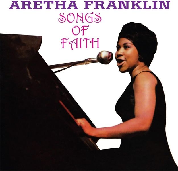 Aretha Franklin - Songs of Faith