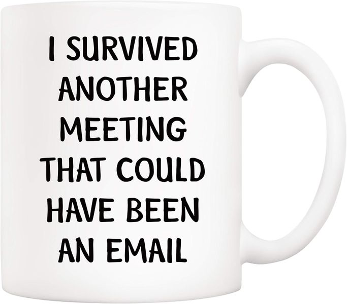 Survived another meeting-Father's day-Mother's day-Valentines mug