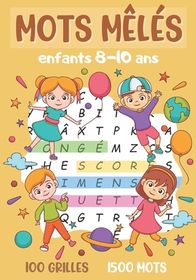 Mots M L S Enfants De Ans Jeu De Grilles Avec Solutions