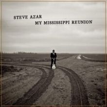 My Mississippi Reunion (CD / Album Digipak)