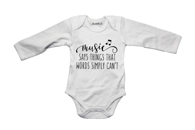 Music says things... - Baby Grow
