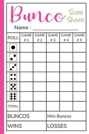 Bunco Score Sheets: Bunco Score Sheets With MINI Bunco - Pads, Cards ...