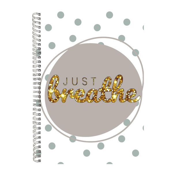 Breathe A4 Notebook Spiral and Lined Motivational Saying Graphic Notepad236