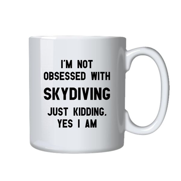 Skydiving Coffee Mug - Best Skydiver Funny Novelty Gift Idea