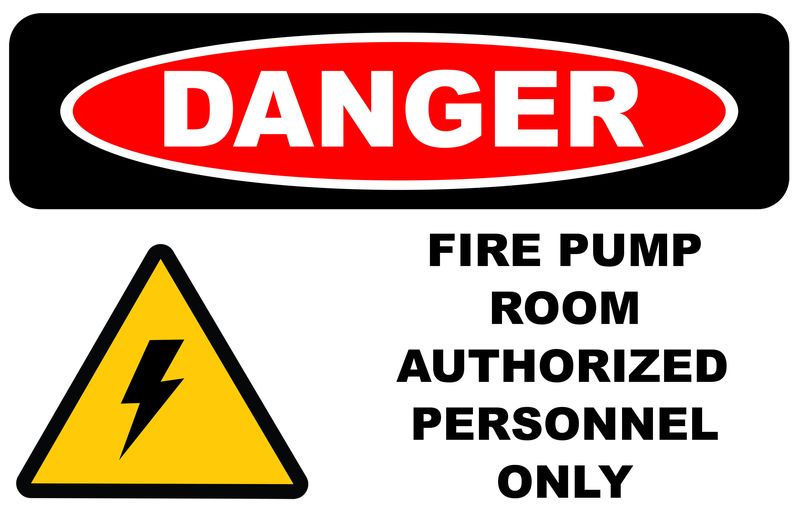 Danger Fire Pump Room Authorized Personnel Only 30x40cm Sign.