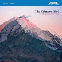 Nicola Lefanu: The Crimson Bird and Other Orchestral Works (CD / Album (Jewel Case))
