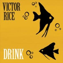 Drink (Vinyl / 12" Album)