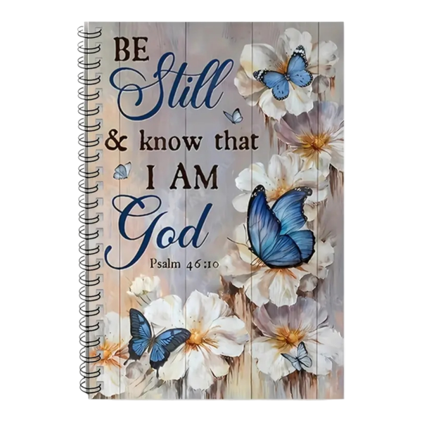 Be Still &amp; Know That I Am God Inspirational Devotional Notebook