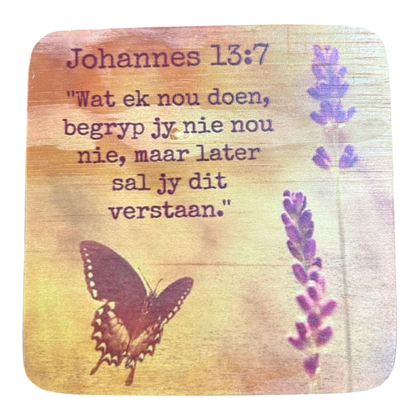 Pine Plywood Quote Block - Johannes 13:7 -" Wat ek nou doen