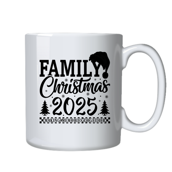 Family Christmas 2025 Motivational Positive Mug Ideal Gift for Memories 402