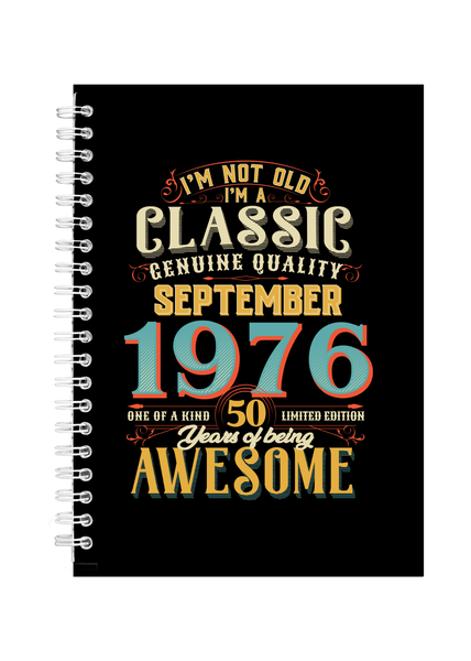 50 Years Old Born September 1976 Birthday Writing Book Notepad Notebook A4