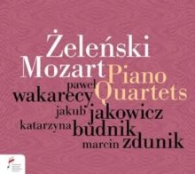 Zelenski/Mozart: Piano Quartets (CD / Album)
