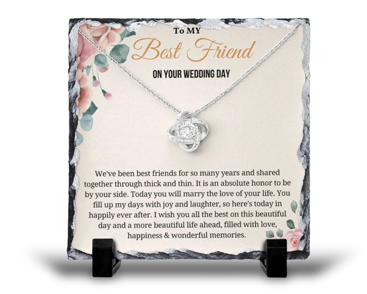 To My Best Friend On Your Wedding Day v8 For Her Gift Rock Slate