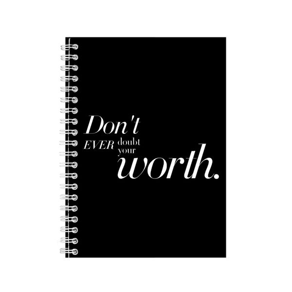 Worth A5 Notebook Spiral Lined Motivational Saying Graphic Notepad Gift 224