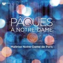 Maîtrise Notre-Dame De Paris: Pâques À Notre-Dame (CD / Album)