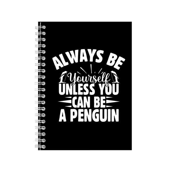 Yourself A5 Notebook Spiral Lined Penguins Graphic Words Notepad Present126