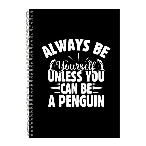 Yourself A4 Notebook Spiral Lined Penguins Graphic Words Notepad Present126