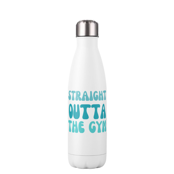 Straight Outta The Gym Double Wall Stainless Steel Water Bottle - 750ml