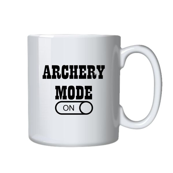 Archery Mode On Mug - Makes a Great Gift for that Special Someone