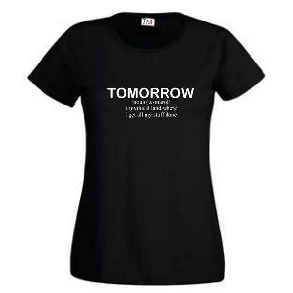 Think Out Loud Women "Tomorrow" Short Sleeve Tshirt Black