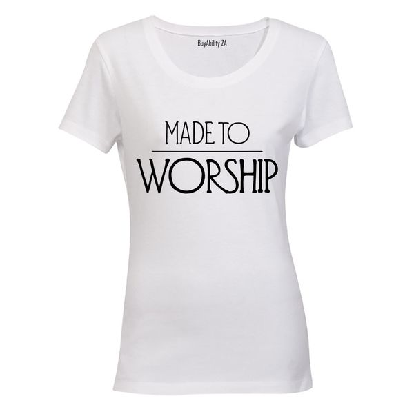 Made to Worship - Ladies - T-Shirt - White