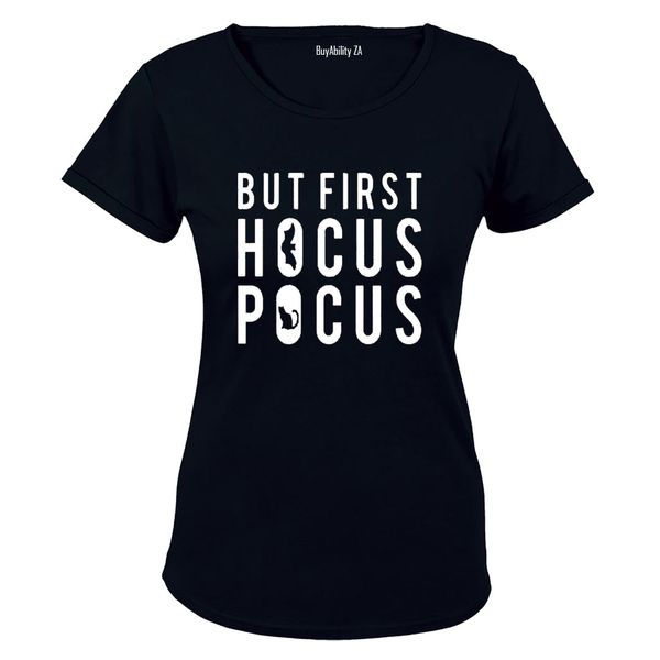 First, Hocus Pocus - Halloween - Ladies - T-Shirt