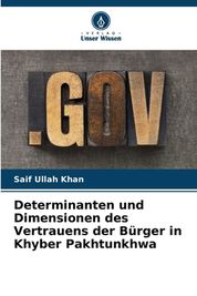 Determinanten Und Dimensionen Des Vertrauens Der B?rger In Khyber ...