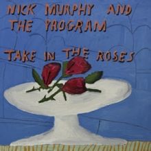Take in the Roses (Vinyl / 12" Album)