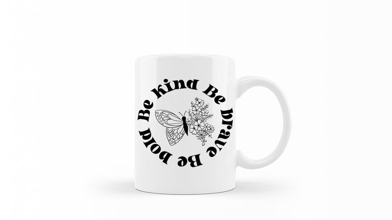 Be Brave Be Kind White Ceramic 0.325 L 1 Pack Mug