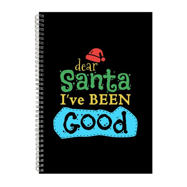 Dear Santa I_ve Been Good Notebook Festive Gift Idea A4 Notepad 135