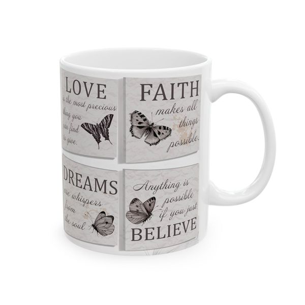 Love Faith Dreams Believe Butterflies - Mug