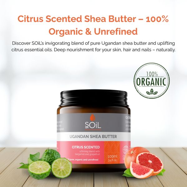 SOiL Organic Shea Butter - Citrus Scented 100ml