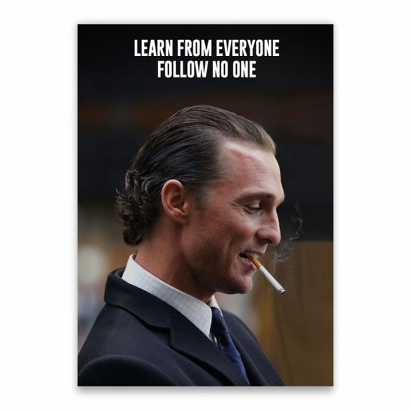 Matthew McConaughey Quote Poster - A1