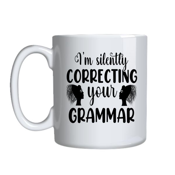 Correcting Grammar Coffee Mugs for Him Her with Words Graphic Present 050