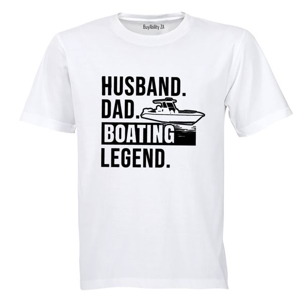 Dad Boating Legend Adults T-Shirt