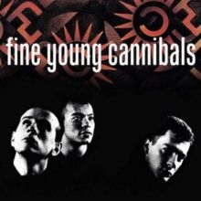 Fine Young Cannibals (CD / Remastered Album)